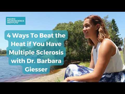 4 Ways To Beat the Heat if You Have Multiple Sclerosis | With Dr. Barbara Giesser