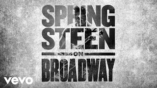 Bruce Springsteen - Dancing In the Dark (Springsteen on Broadway - Official Audio)
