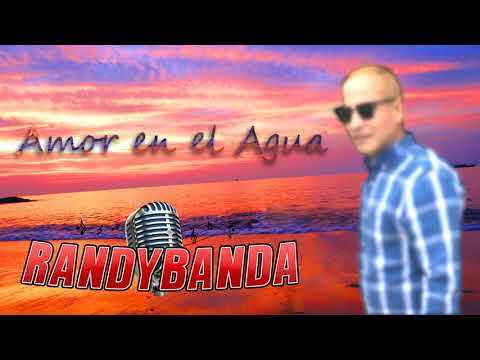 Randybanda - Amor en el Agua
