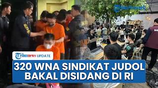 320 WNA Sindikat Judol yang Bermarkas di Jakbar akan Disidang di Indonesia, Polisi Janji Usut Tuntas