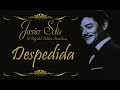 Javier Solís Despedida   Letra