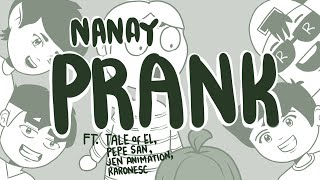 NANAY PRANK ft. TaleofEl, Pepesan Animation, Jen Animation and Raronesc