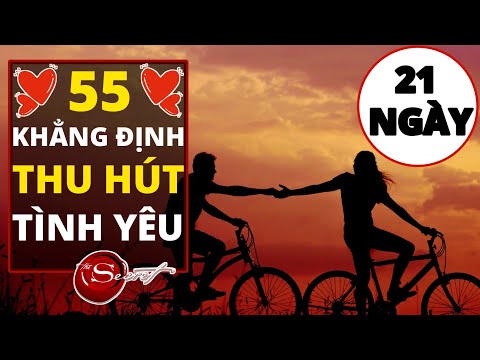 Thu hút Người Yêu Lý Tưởng và chữa lành Mối Quan Hệ bằng Luật Hấp Dẫn