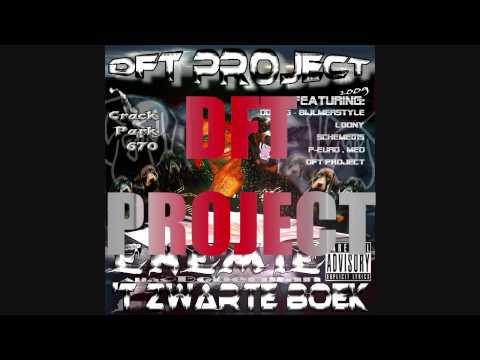 DFT Project STEE Feat. DON GG (BIJLMERSTYLE) Doe 't voor mn Bloed. 187PIRU