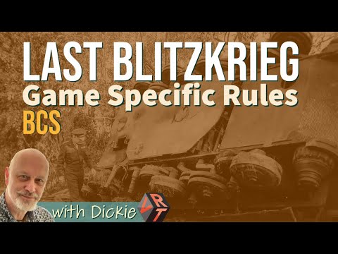 Last Blitzkrieg Game Specific Rules