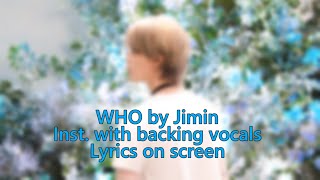 Download lagu [Instrumental with backing vocals / Karaoke] Jimin - Who mp3