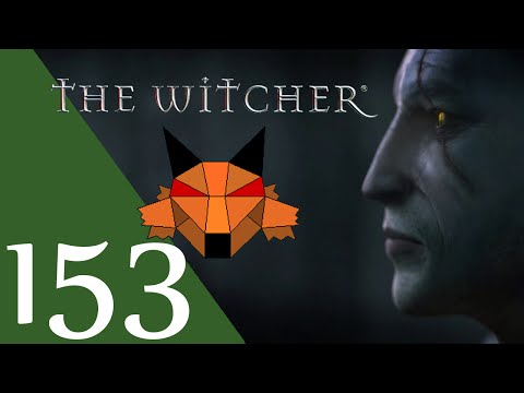 Let's Play The Witcher Part 153 - The Way is Clear