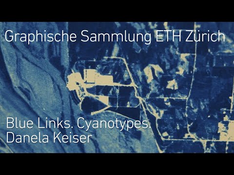 Graphische Sammlung ETH Zürich | Blue Links. Cyanotypes. Danela Keizer | 30 de março – 26 de junho de 2022