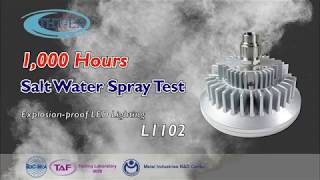 Explosion-proof LED Lighting verified 1000 hrs Salt Water Spray Test_ Model L1102