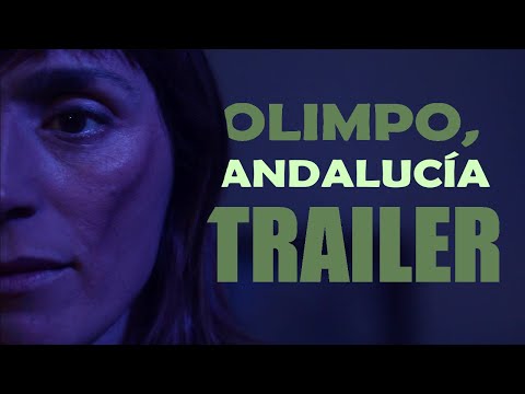 OLIMPO, ANDALUCÍA - Teaser Trailer