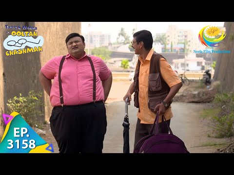Taarak Mehta Ka Ooltah Chashmah - Ep 3158 - Full Episode - 4th May,2021