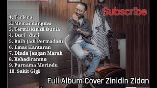 Download lagu Terlena Cover By Zinidin Zidan - Full Album Cover Terbaru mp3