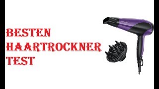 Die Besten Haartrockner Test