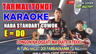 Download lagu KARAOKE TARMALITONDI || NADA STANDAR COWOK - E = DO || Ciptaan Helme Sitompul || Nampuna Trio mp3