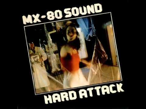 MX-80 Sound - Man On The Move