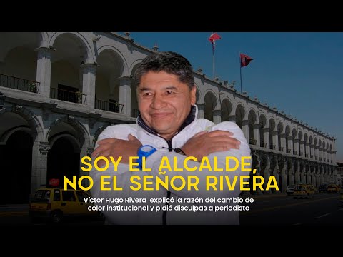 Alcalde de Arequipa cambió los colores institucionales de la MPA y se disculpa con periodista