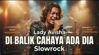 Download lagu Di Balik Cahaya Ada Dia – Lady Avisha (Cover Vokal Pria) | LoveTunesID Slow Rock 90an Penuh Makna mp3