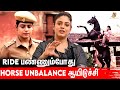நானும் அந்த Horse ம் ரொம்ப Close ஆகிட்டோம் Actre