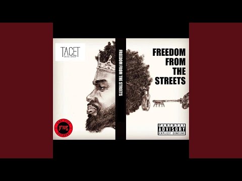 Freedom from the Streets