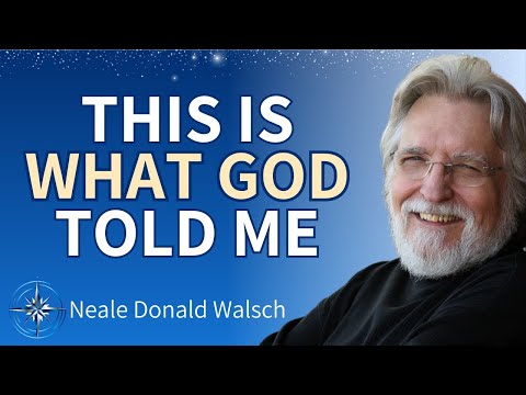 GOD Gave Him THE ANSWER To What Humans Are To God. He Had to Write This Book! | Neale Donald Walsch