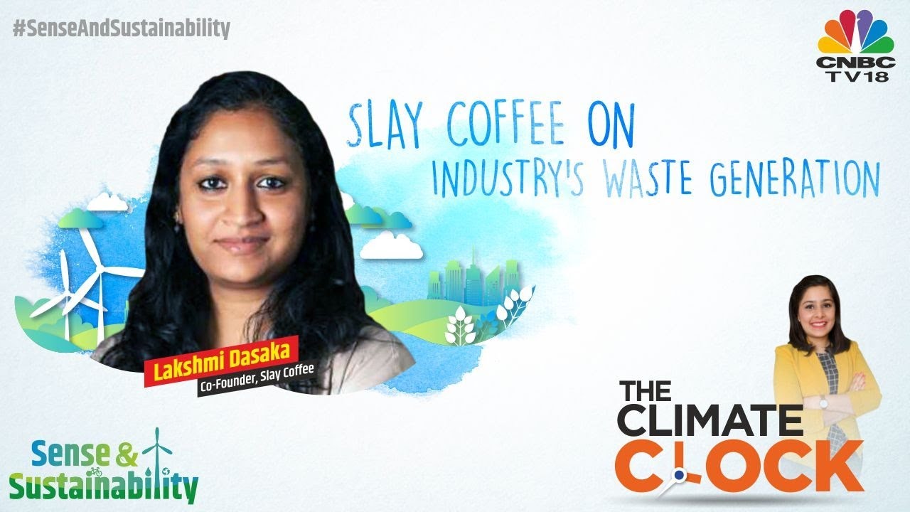 The Climate Clock | Slay Coffee On Industry's Waste Generation