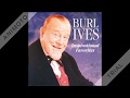 Burl Ives - Busted - 1962 1st recorded hit