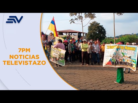 Las Naves, Bolívar: epicentro de un conflicto por actividad minera | Televistazo | Ecuavisa