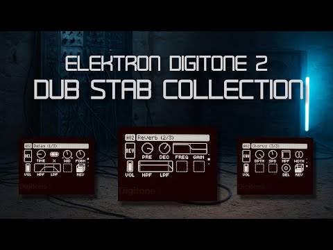 Elektron Digitone 2 Dub Stab Collection