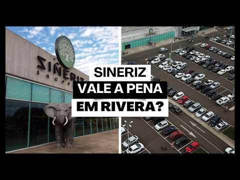 Sineriz em RIVERA vale a pena? Conheça o SHOPPING SINERIZ e a LOJA de RIVERA