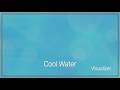 Jeff Cosco - Cool Water (Visualizer)