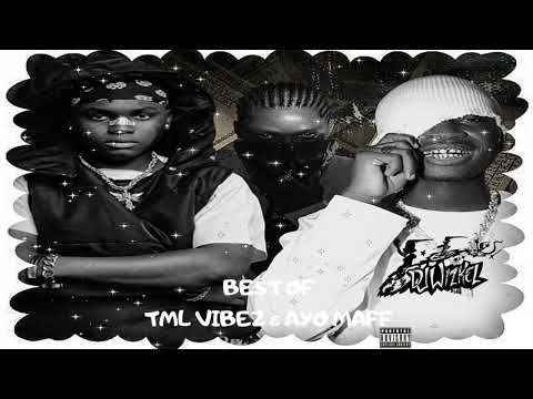 Best of Tml Vibez & Ayo Maff Mix | 1hr 50 Mins of Chill Afrobeats Songs | Ayo Maff | Tml Vibez
