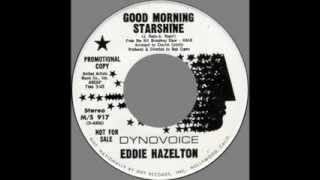 Eddie Hazelton -- "Good Morning Starshine" (Dynovoice) 1968