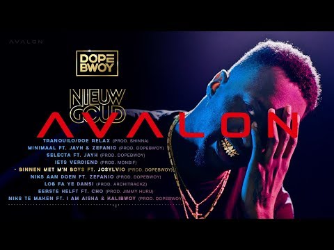 05. Dopebwoy - Binnen Met M'n Boys ft. Josylvio (prod. Dopebwoy) [Nieuw Goud EP - OUT NOW]