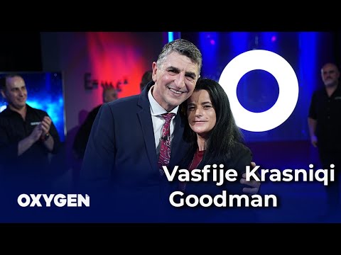 Oxygen Pjesa 1 -  Vasfije Krasniqi Goodman 26.06.2021