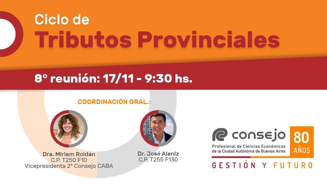 Ref. 2629MV. Ciclo Tributos Provinciales 8° Reunión 2025