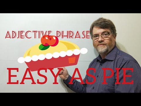 English Tutor Nick P Adjective Phrase (52) As Easy as Pie - Origin