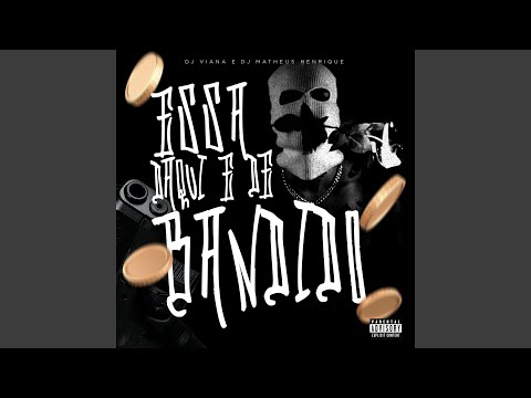 Essa Daqui É de Bandido