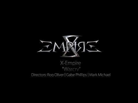 X-EMPIRE - Warcry (Official Music Video)