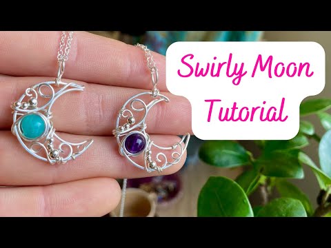 Whimsical Swirly Moon Wire Wrap Tutorial