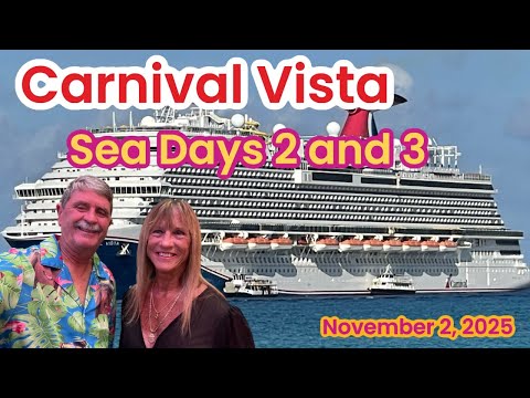 Thumbnail for Carnival Vista Days 2 and 3 (Sea Days)