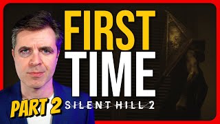 The Otherworld - Silent Hill 2 (Remake) | Part 2