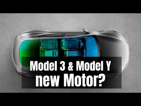 Tesla Model3 & Model Y with new Motor?