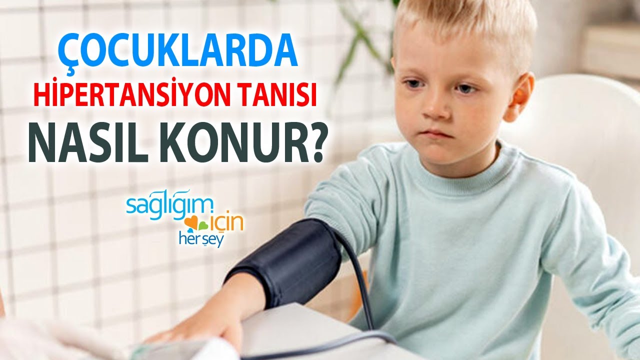 Çocuklarda Hipertansiyon Nedenleri