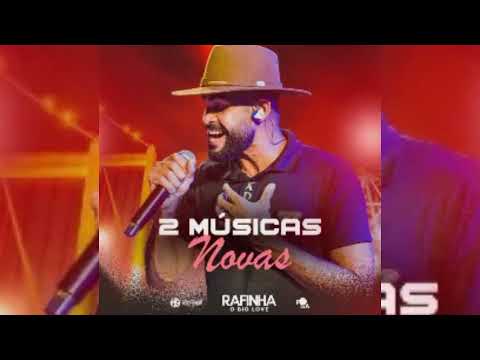 RAFINHA O BIG LOVE - PRA QUE FUI ME APAIXONAR - MÚSICA NOVA