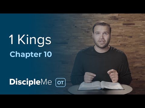 1 Kings 10 | Don’t confuse gain with godliness