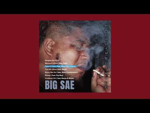 Big Sae  - Fallen in Love  ( feat. Blad P2A & Karo )