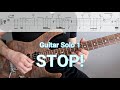 Joe Bonamassa - STOP! - First Guitar Solo - TAB's & Slow Playing (Patreon)