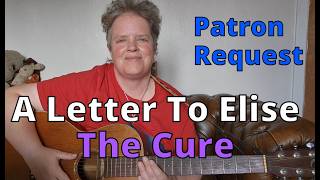 A Letter To Elise | The Cure | Guitar Lesson