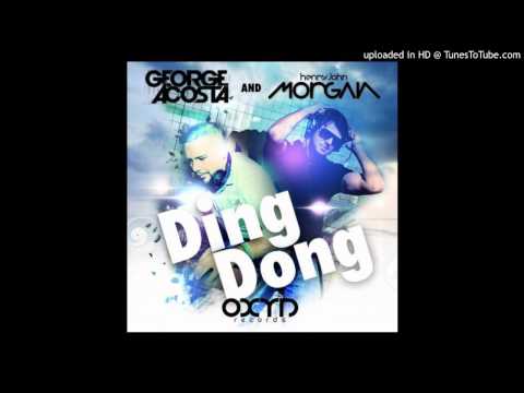 George Acosta & Henry John Morgan - Ding Dong (Original Mix)