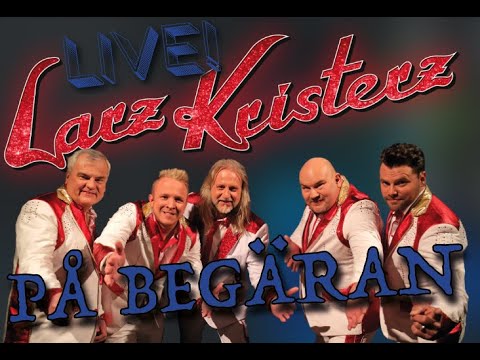 Larz Kristerz - Jag Väntar Vid Min Mila (LIVE)